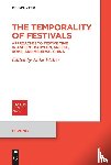  - The Temporality of Festivals