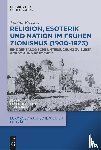 Freiseis, Fabian - Religion, Esoterik und Nation im frühen Zionismus (1900-1923)