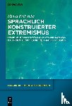 Fritzsche, Maria - Sprachlich konstruierter Extremismus