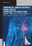 No Contributor - Chemical Engineering Principles Applied to Medicine