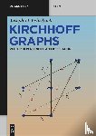 Fehribach, Joseph D. - Kirchhoff Graphs