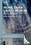 Szczyrbak, Magdalena - More Than (Just) Words: Legal and Non-Legal Narratives in the Courtroom and Beyond