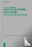 Hultgren, Stephen - Mighty in Word and Deed