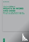 Hultgren, Stephen - Mighty in Word and Deed