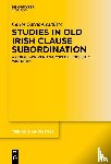 García-Castillero, Carlos - Studies in Old Irish Clause Subordination