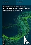 Halidias, Nikolaos, Stamatiou, Ioannis S. - Stochastic Analysis