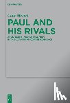 Mesick, Clair - Paul and His Rivals: Apostleship and Antagonism in the Corinthian Correspondence