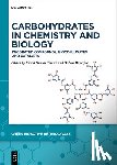  - Carbohydrates in Chemistry and Biology