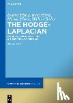 Mitrea, Dorina - The Hodge-Laplacian: Boundary Value Problems on Riemannian Manifolds