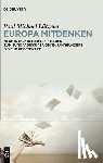 Lützeler, Paul Michael - Europa mitdenken