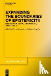 Grzech, Karolina - Expanding the Boundaries of Epistemicity: Epistemic Modality, Evidentiality, and Beyond
