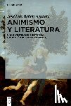 Aguilera, Jose Luis Bellon - Animismo y literatura