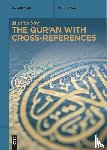 Sirry, Mun'Im - The Qur'an with Cross-References