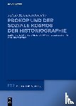 Riemenschneider, Jakob - Prokop und der soziale Kosmos der Historiographie