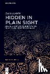 Tasbihi, Eliza - Hidden in Plain Sight: İsmāʿīl Anḳaravī's Commentary on 'Book Seven' of Rūmī's Mathnawī