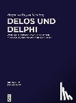 Ungern-Sternberg von, Jürgen - Delos und Delphi