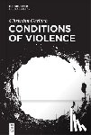 Gerlach, Christian - Conditions of Violence