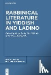  - Rabbinical Literature in Yiddish and Ladino