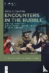 Lansberg, Erica J. - Encounters in the Rubble