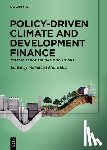  - Policy-Driven Climate and Development Finance