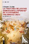 Marino, Giuseppe - La «Historia Religionis Christianae Japoniae» de Alessandro Valignano (1601)