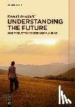 Bradfield, Ronald - Understanding the Future