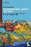 Jacobson, Seth - Scandinavian Jewry 1911–1955