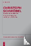 Wolfe, Judith - Christoph Schwöbel: Theology in Conversation