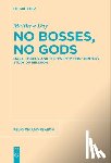 Day, Matthew - No Bosses, No Gods