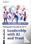 Zarifis, Alex - Leadership With AI and Trust