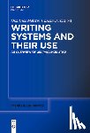Dürscheid, Christa, Meletis, Dimitrios - Writing Systems and Their Use