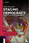 Beausoleil, Emily - Staging Democracy