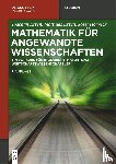 Erven, Joachim, Erven, Matthias, Horwick, Josef - Mathematik Fur Angewandte Wissenschaften