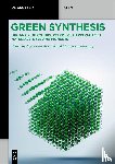  - Green Synthesis