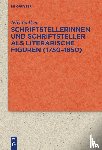 Gelker, Nils - Schriftstellerinnen und Schriftsteller als literarische Figuren (1750-1850)