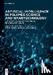  - Artificial Intelligence in Polymer Science and Nanotechnology