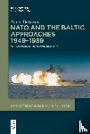 Bogason, Peter - NATO and the Baltic Approaches 1949-1989