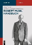  - Robert-Musil-Handbuch