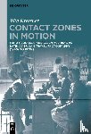 Kressner, Ilka - Contact Zones in Motion