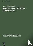 Ehrlich, Ernst Ludwig - Der Traum Im Alten Testament