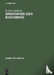 Buddecke, Eckhart - Grundriss Der Biochemie