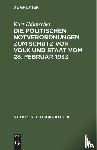 Hanhschel, Kurt - Die Politischen Notverordnungen zum Schutz von Volk und Staat vom 28. Februar 1933