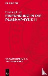 Cap, Ferdinand - Einfuhrung in die Plasmaphysik II