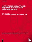 Müller, Hanns-Hermann - Naturwissenschaftliche Beiträge zur Vor- und Frühgeschichte, Teil 1, Die Haustiere der mitteldeutschen Bandkeramiker