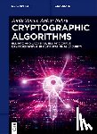 Tomar, Anita, Nehra, Ankur - Cryptographic Algorithms