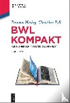 Hering, Thomas, Toll, Christian - Bwl Kompakt