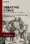  - Debating Cyrus