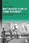 Armand, Cecile - Between Public and Market