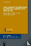  - The Concept of Emotions in Judaism, Christianity and Islam