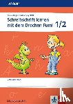 Weigl, Marion - Schreibschrift lernen mit dem Drachen Fumi 1./2. Klasse. Vereinfachte Ausgangsschrift